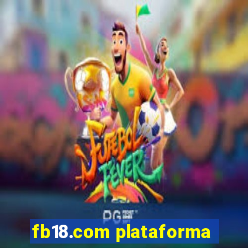 fb18.com plataforma